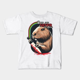 Peace Was Never An Option // Capybara Kids T-Shirt